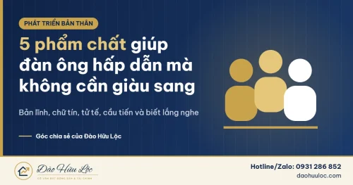 5 phẩm chất giúp đàn ông hấp dẫn mà không cần giàu sang