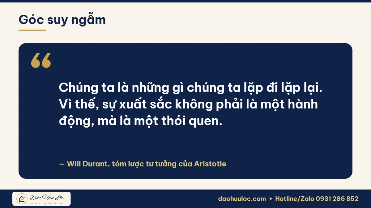 Câu nói về thói quen tạo nên con người