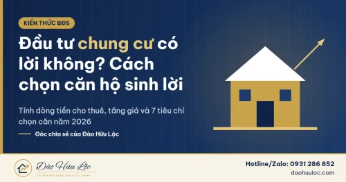 Đầu tư chung cư có lời không và cách chọn căn hộ