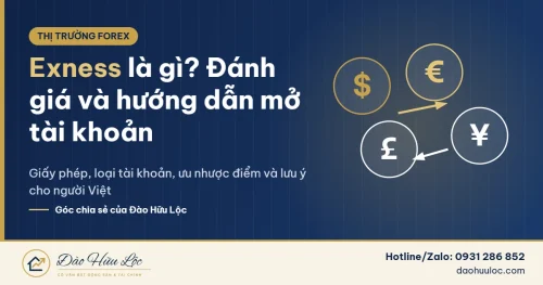 Exness là gì – đánh giá và hướng dẫn mở tài khoản Exness