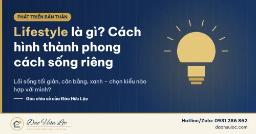 Lifestyle là gì – cách hình thành phong cách sống riêng