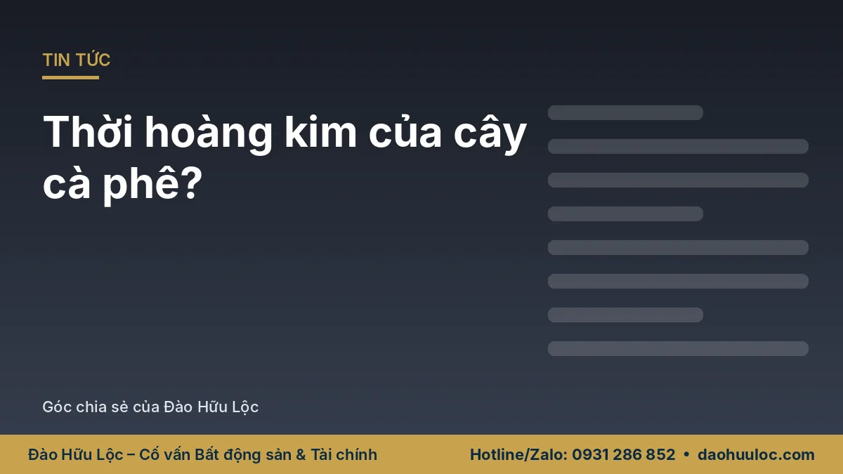 Thời hoàng kim của cây cà phê?