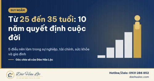 Từ 25 đến 35 tuổi – 10 năm quyết định cuộc đời