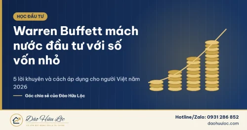 Warren Buffett mách nước đầu tư với số vốn nhỏ