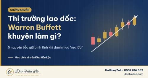 Warren Buffett khuyên nhà đầu tư làm gì khi thị trường lao dốc